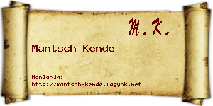 Mantsch Kende névjegykártya